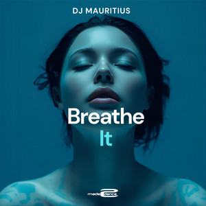 Breathe It artwork