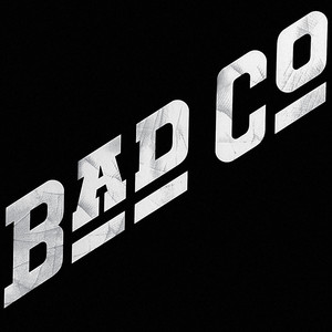 🇬🇧 Bad Company (バッド・カンパニー) | 永遠の詩