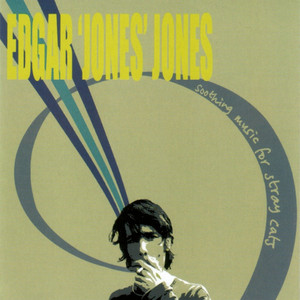 Soothing Music For Stray Cats / Edgar Jones | microgroove.jp