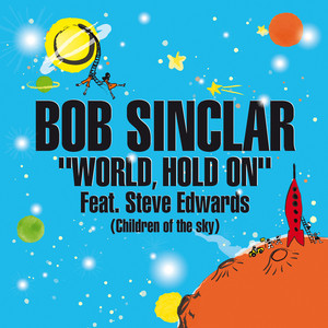 World, Hold On (Children of the Sky) - Edit cover artwork