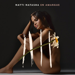 Écouter "Quiéreme Menos" de NATTI NATASHA