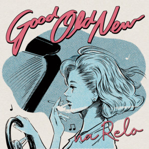 Good Old New album artwork