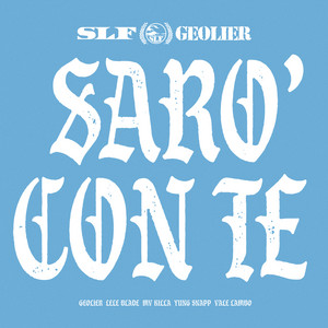 Écouter "SARÒ CON TE- Original Soundtrack" de Geolier