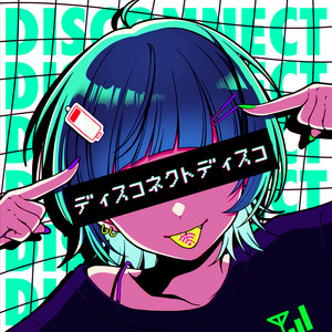 Disconnect Discoのジャケット