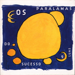 Écouter "Lourinha Bombril" de Os Paralamas do Sucesso
