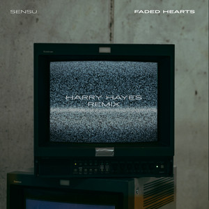 Faded Hearts