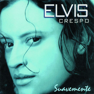 Écouter "Princesita" de Elvis Crespo