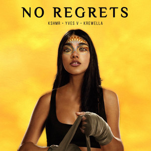 Écouter "No Regrets" de KSHMR