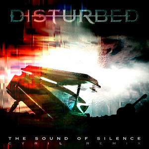 The Sound of Silence - CYRIL Remix cover artwork