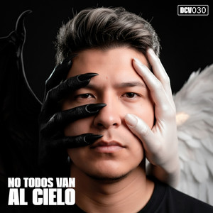 No Todos Van Al Cielo