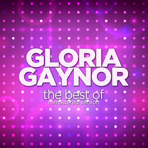 Écouter "Can't Take My Eyes Off of You" de Gloria Gaynor