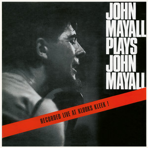 John Mayall, John Mayall & th Tracks & Reviews | AllMusic