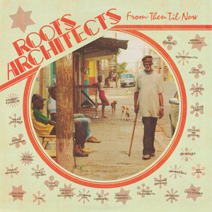 アート・デザイン・音楽 THE ROOTS OF INTERNATIONAL ARCHITECTURE Album Showcase: Roots Architects - 