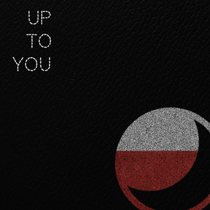 Up to You artwork