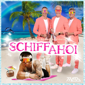 Écouter "Schiff Ahoi" de The Holy Santa Barbara