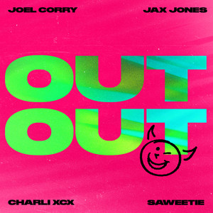 OUT OUT (feat. Charli XCX & Saweetie) cover artwork