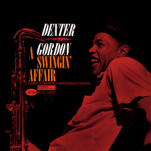Écouter "You Stepped Out Of A Dream" de Dexter Gordon