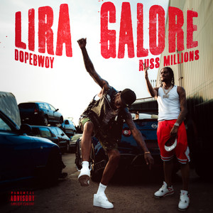 Écouter "Lira Galore" de Russ Millions