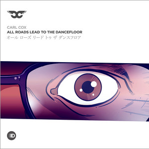 Écouter "Day Into Night" de Carl Cox