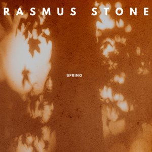Écouter "Spring" de Rasmus Stone