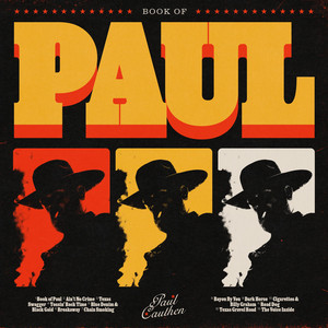 Paul Cauthen — Texas Swagger artwork