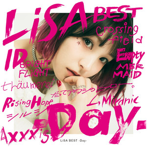 Écouter "だってアタシのヒーロー。" de LISA