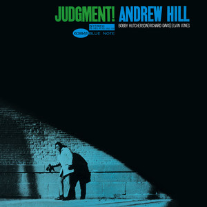 Andrew Hill: Judgment Tracks & Reviews | AllMusic