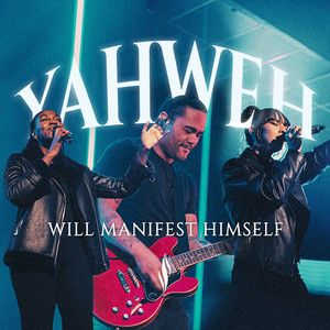 Yahweh Will Manifest Himself cover