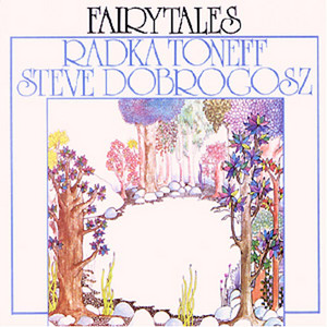 レア◆Radka Toneff & Steve Dobrogosz レコード No.0253 Radka Toneff & Steve Dobrogosz / Fairytales｜Sight