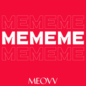 MEOVV — ME ME ME artwork