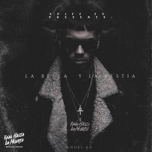 Écouter "La Bella y La Bestia" de Anuel AA