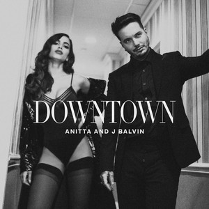 Écouter "Downtown" de Anitta