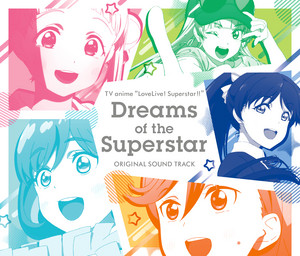 Dreams of the Superstar | Love Live! Wiki | Fandom