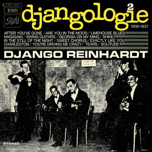 Écouter "Limehouse Blues (2023 Remastered)" de Django Reinhardt