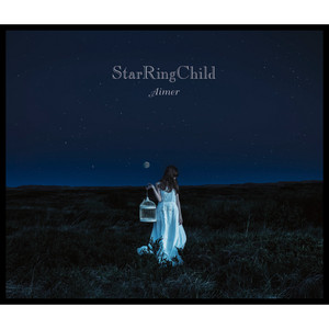 Aimer『StarRingChild』 | 澤野弘之ファンサイト 音龍 -$OUND DR@GON-