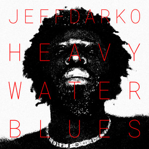Cover artwork for Heavy Water Blues by Jeff Darko