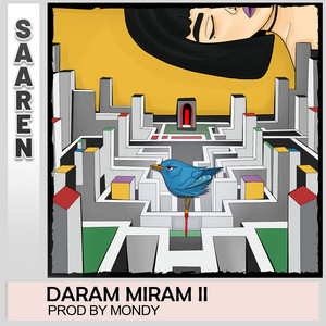 Daram Miram II by Saaren, Mondy — produced by Mondy (Mahyar Zarifi)