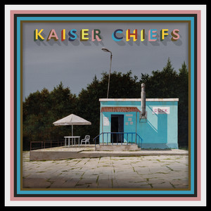 Écouter "Target Market" de Kaiser Chiefs