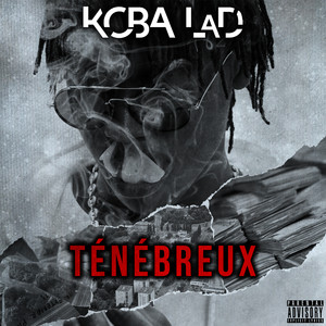 Écouter "Ténébreux #1" de Koba LaD