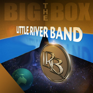 Écouter "Help Is On Its Way - 2015 Re-Recording, Nashville" de Little River Band