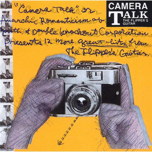 FLIPPER'S GUITAR 「CAMERA TALK」「日本語で描く、世界基準のポップ