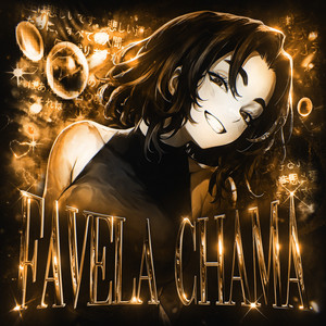 FAVELA CHAMA - Slowed