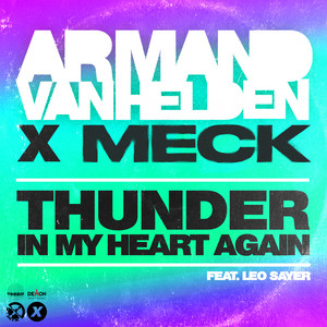 Écouter "Thunder In My Heart Again" de Armand Van Helden