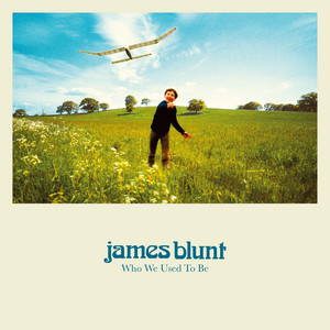 Écouter "Beside You" de James Blunt