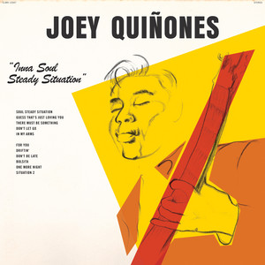 JOEY QUIÑONES - Inna Soul Steady Situation – Colemine Records