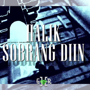 Halik Sobrang Diin (feat. Tu$ Brother$) artwork