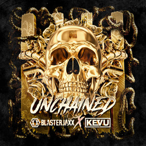 Écouter "Unchained" de Blasterjaxx