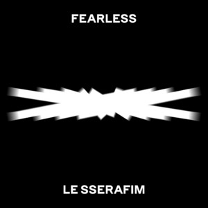 Écouter "FEARLESS" de LE SSERAFIM