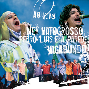 Écouter "Noite Severina" de Ney Matogrosso