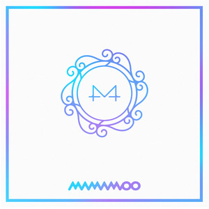 Écouter "gogobebe" de MAMAMOO